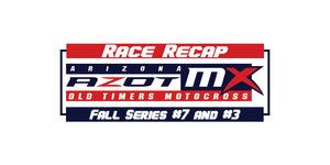 Race Recap - Fall Series #7 & #3 (Postponed)